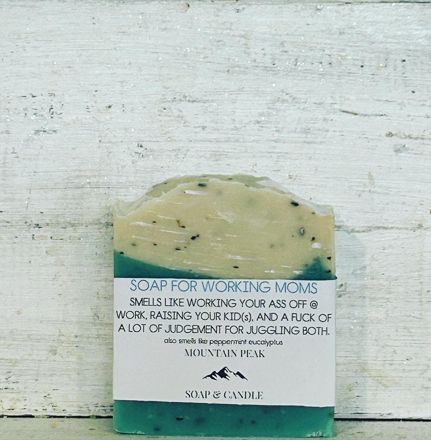 Soap for working moms
